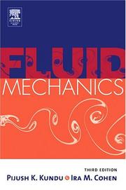 Cover of: Fluid mechanics by Pijush K. Kundu