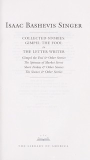 Cover of: Collected stories by Isaac Bashevis Singer