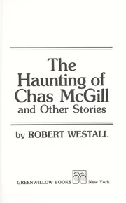 Cover of: The haunting of Chas McGill and other stories