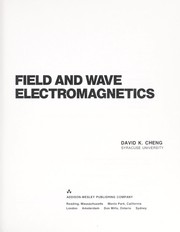 Cover of: Field and wave electromagnetics by David K. Cheng