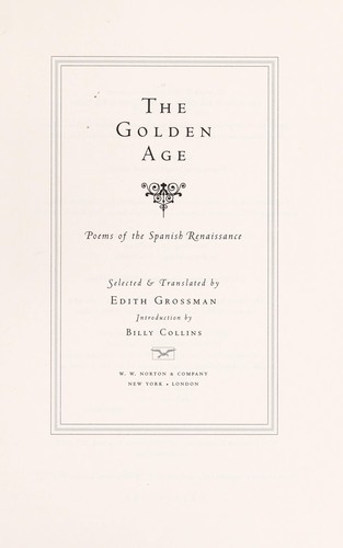 The Golden Age : poems of the Spanish Renaissance by