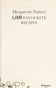 Cover of: Marguerite Patten's: 1,000 favourite recipes