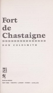 Cover of: FORT DE CHASTAIGNE