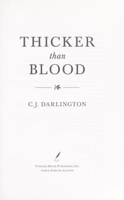 Cover of: Thicker than blood by C. J. Darlington