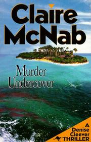 Cover of: Murder undercover: a Denise Cleever thriller