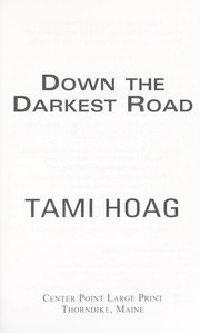 Cover of: Down the darkest road