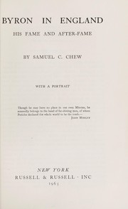 Byron in England by Samuel Claggett Chew