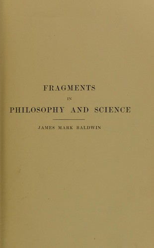Fragments in philosophy and science