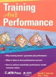 Cover of: Training Ain't Performance by Harold D. Stolovitch