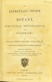 Cover of: An elementary course of botany: structural, physiological and systematic