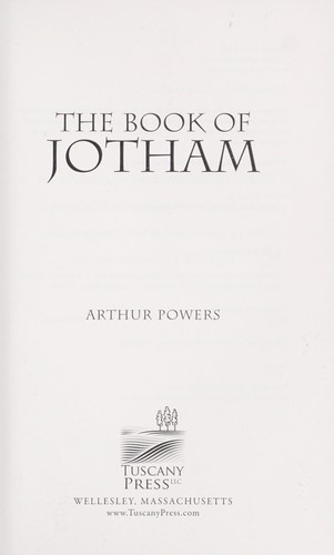 The book of Jotham by Arthur G. Powers