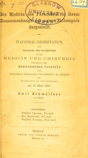 Cover of: Die Medicin des Paracelsus in ihrem Zusammenhange mit seiner Philosophie dargestellt