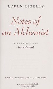 Cover of: Notes of an alchemist