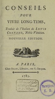 Cover of: Conseils pour vivre long-tems