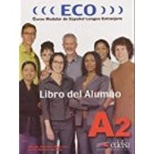 Eco A Curso Modular De Espa Ol Lengua Extranjera Libro Del Alumno