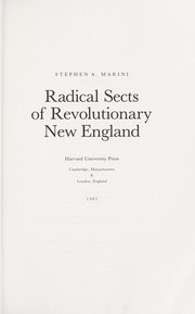 Cover of: Radical sects of revolutionary New England by Stephen A. Marini