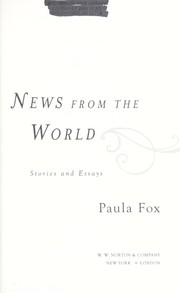 Cover of: News from the world: stories and essays