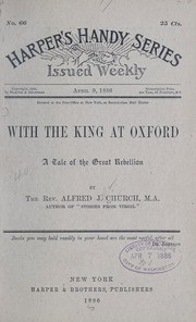 Cover of: With the king at Oxford: A tale of the great rebellion