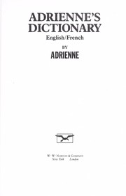 Cover of: Adrienne's Dictionary: English-French