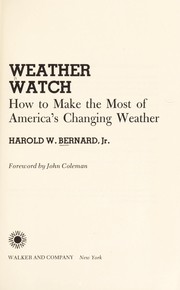 Cover of: Weather watch: how to make the most of America's changing weather
