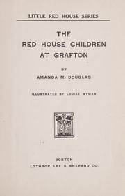 Cover of: The red house children at Grafton