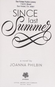 Cover of: Since last summer: a novel