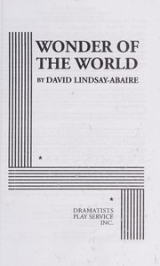 Cover of: Wonder of the world by David Lindsay-Abaire