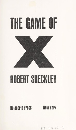 The game of X.