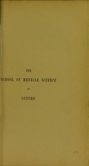 Cover of: The School of Medical Science in Oxford