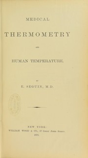 Cover of: Medical thermometry and human temperature