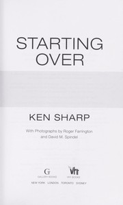 Starting over by Ken Sharp