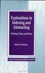 Cover of: Explorations in indexing and abstracting: pointing, virtue, and power