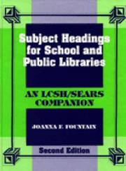 Cover of: Subject headings for school and public libraries: an LCSH/Sears companion