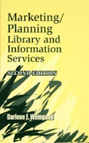 Cover of: Marketing/planning library and information services