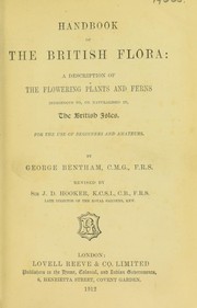 Cover of: Handbook of the British flora: a description of the flowering plants and ferns indigenous to, or naturalised in, the British Isles
