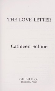 Cover of: The love letter by Cathleen Schine