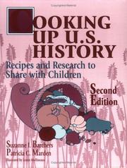 Cover of: Cooking Up U.S. History by Suzanne I. Barchers, Patricia C. Marden