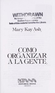 Cover of: Como Organizar a la Gente