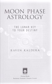 Moon phase astrology by Raven Kaldera