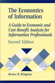 The economics of information by Bruce R. Kingma
