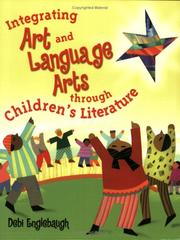 Cover of: Integrating art and language arts through children's literature