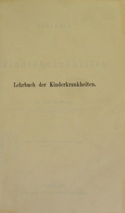 Cover of: Lehrbuch der Kinderkrankheiten