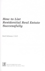 How to list residential real estate successfully by Barb Schwarz