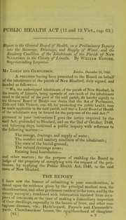 Cover of: Report to the General Board of Health on a preliminary inquiry into the sewerage, drainage, and supply of water, and the sanitary condition of the inhabitants of the parish of New Sleaford
