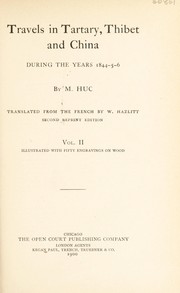 Cover of: Travels in Tartary, Thibet and China during the years 1844-5-6 by Evariste Régis Huc