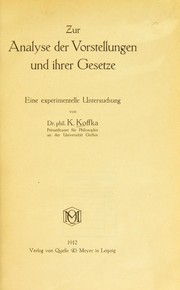 Cover of: Zur Analyse de Vorstellungen und ihrer Gesetze by Kurt Koffka