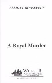 Cover of: A royal murder by Elliott Roosevelt