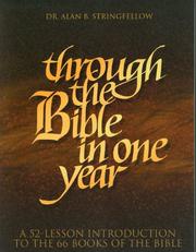 Cover of: Through the Bible in One Year by Alan B. Stringfellow