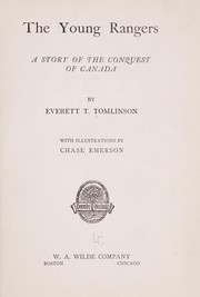 Cover of: The young rangers: a story of the conquest of Canada
