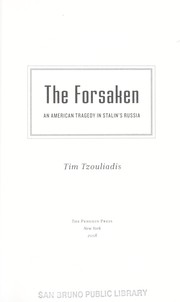 The forsaken by Tim Tzouliadis